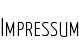 IMPRESSUM